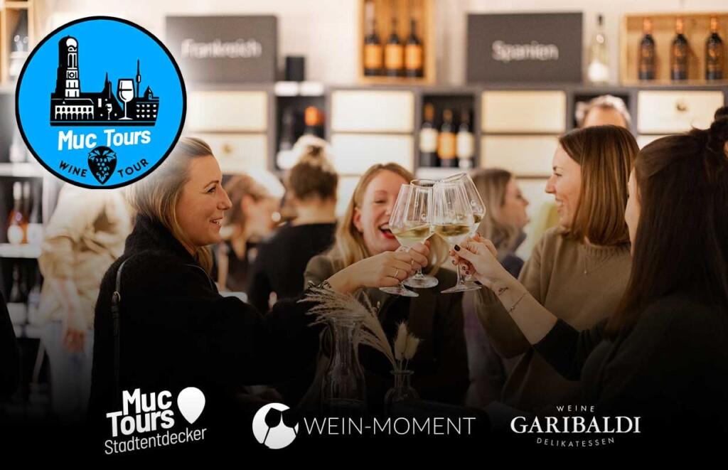 MucTours Wein Tour durch die Münchner Innenstadt zu Wein-Moment und Garibaldi. MucTours Wine-Tour