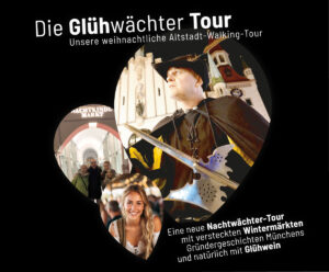 Ein Glühwächter ist ein Nachtwächtern mit Glühwein in der Altstadt von München.